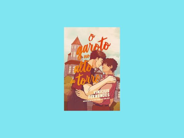 O-garoto-no-alto-da-torre-escrito-por-Vinicius-Fernandes www.ilovelivros.com