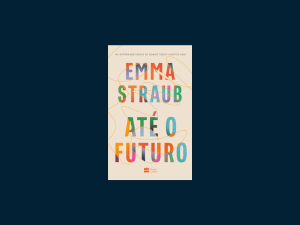 Até o futuro escrito por Emma Straub https://www.ilovelivros.com/ler-livro-ate-o-futuro-por-emma-straub-online-pdf-gratis-donwload-ebook-epub-mobi-baixar/
