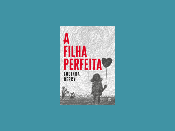 A filha perfeita escrito por Lucinda Berry https://www.ilovelivros.com/ler-livro-a-filha-perfeita-por-lucinda-berry-online-pdf-gratis-donwload-ebook-epub-mobi-baixar/