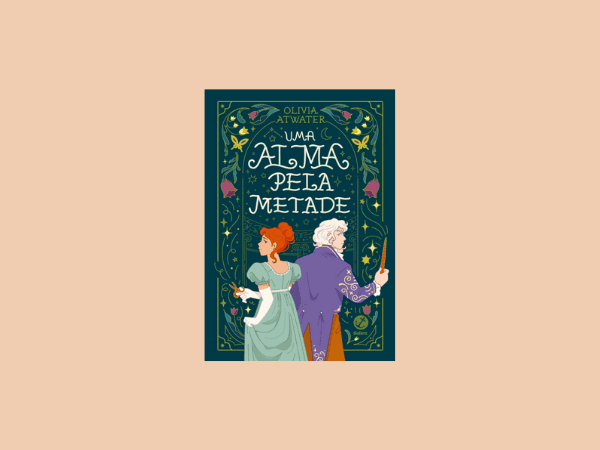 Uma alma pela metade escrito por Olivia Atwater https://www.ilovelivros.com/ler-gratis-livro-uma-alma-pela-metade-olivia-atwater/