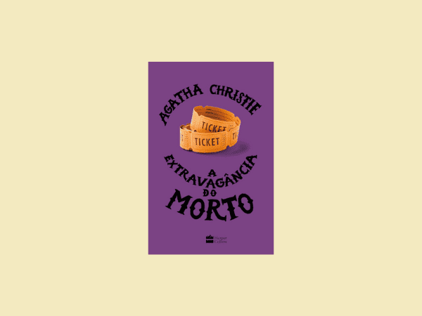 Comentando o Livro ‘A extravagância do morto’ por Agatha Christie