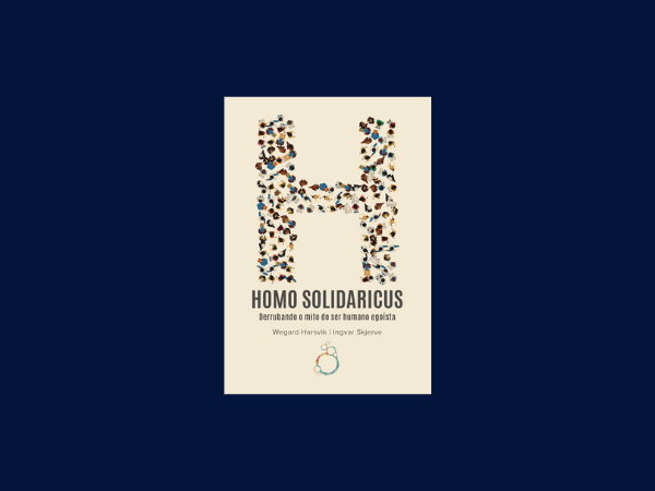Homo Solidaricus escrito por Wegard Harsvik #ilovelivros https://www.ilovelivros.com/