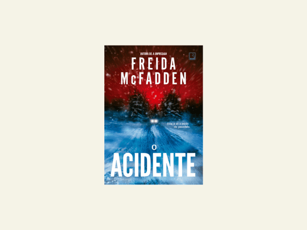O acidente escrito por Freida McFadden #muitoslivros https://muitoslivros.com.br/
