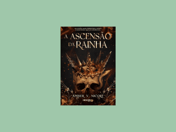 A Ascensão da Rainha escrito por Amber V. Nicole #ilovelivros https://www.ilovelivros.com/
