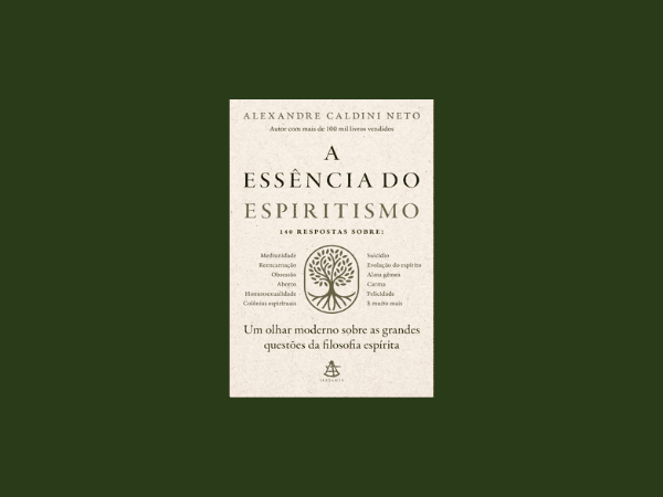 “A essência do espiritismo”: Avaliação completa do livro de Alexandre Caldini