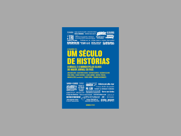 “Um século de histórias”: Tudo sobre o livro de Ancelmo Gois