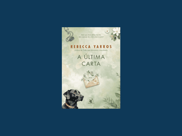 A última carta escrito por Rebecca Yarros #ilovelivros https://www.ilovelivros.com/