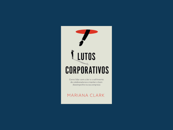 “Lutos corporativos”: Tudo sobre o livro de Mariana Clark