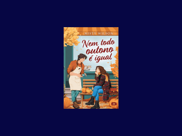 “Nem Todo Outono é Igual”: O que achei do livro de Misty Wilson