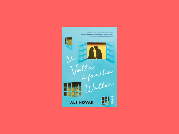 “De volta à família”: Resenha profunda do livro de Ali Novak